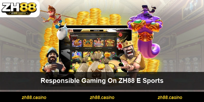 Responsible Gaming On ZH88 E Sports